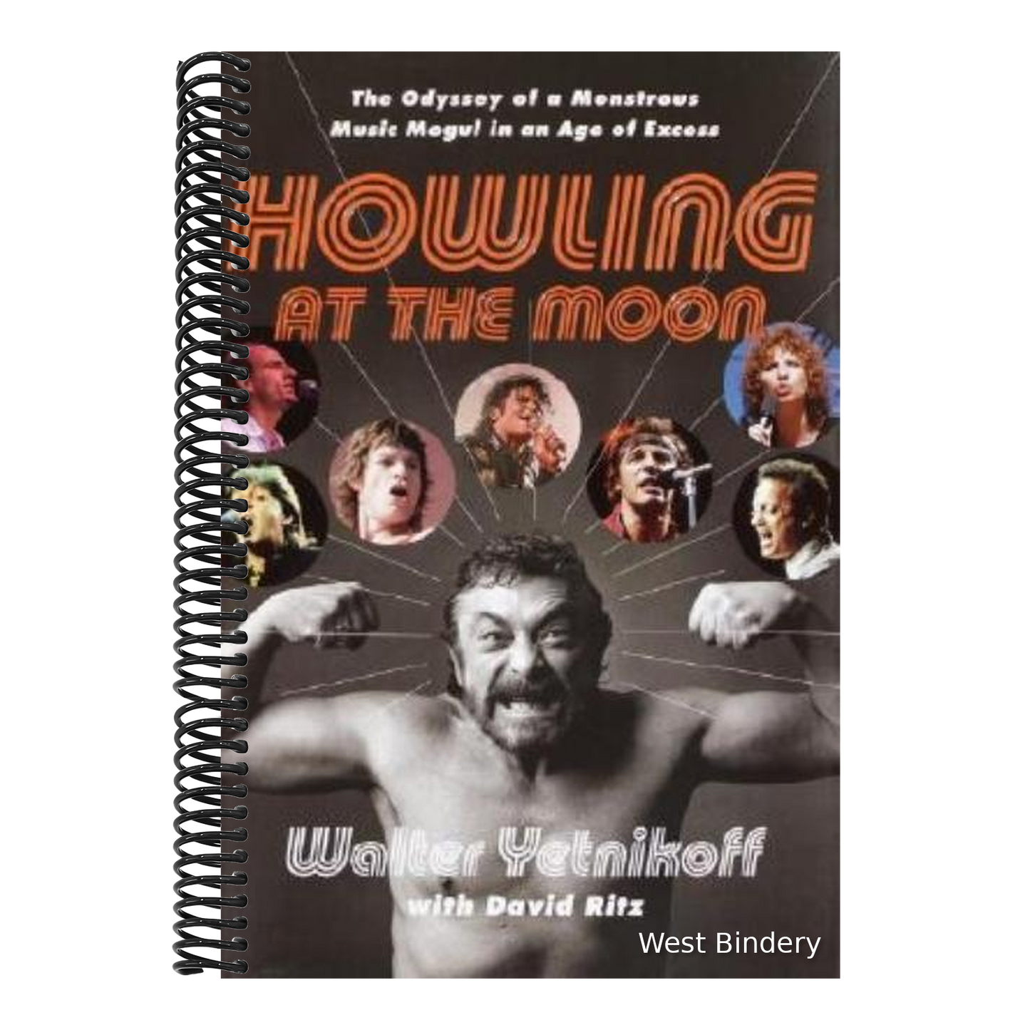 Howling at the Moon: The Odyssey of a Monstrous Music Mogul in an Age of Excess