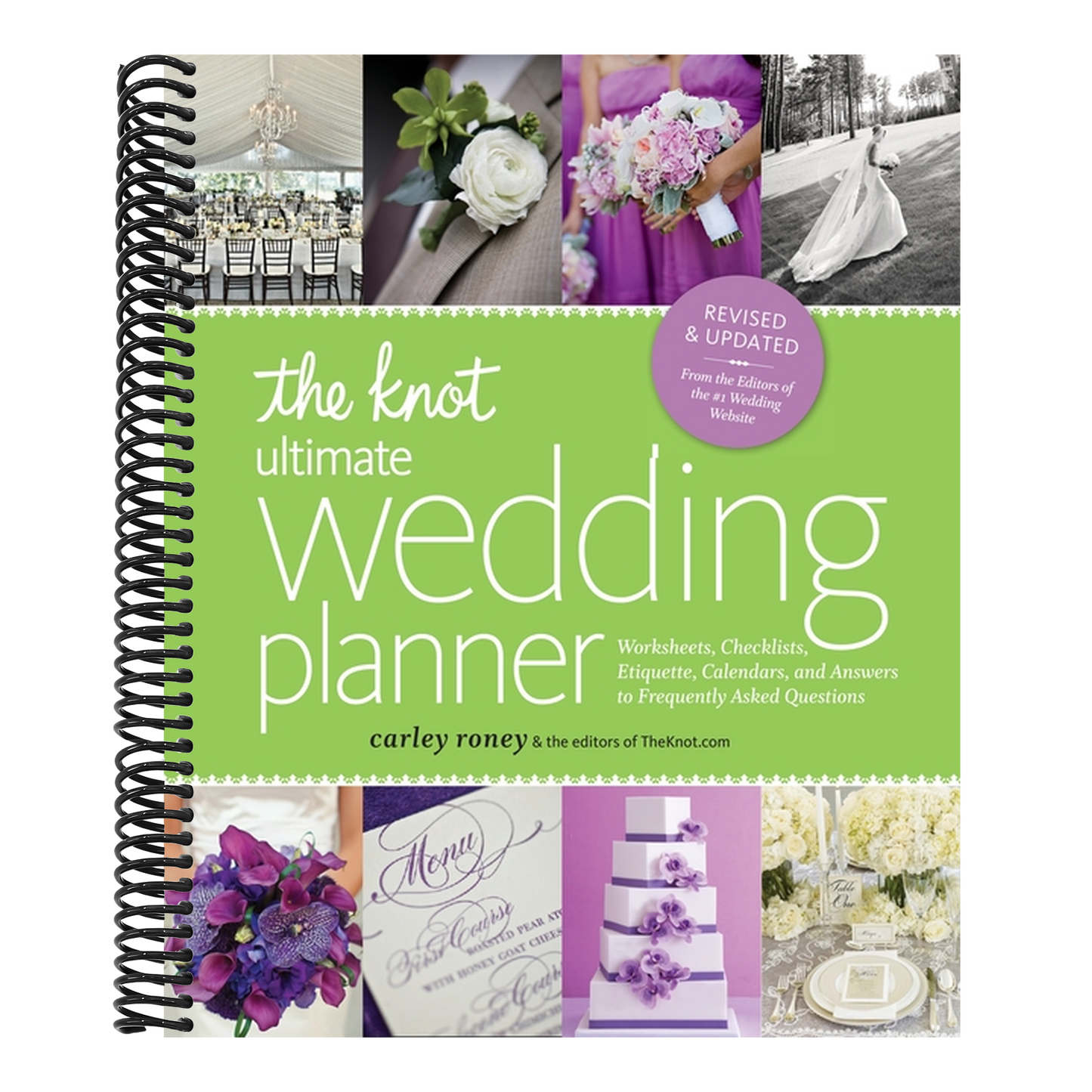 The Knot Ultimate Wedding Planner [Revised Edition]: Worksheets, Checklists, Etiquette, Timelines, and Answers to Frequently Asked Questions (Spiral Bound)