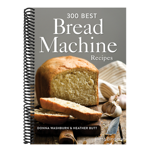 300 Best Bread Machine Recipes