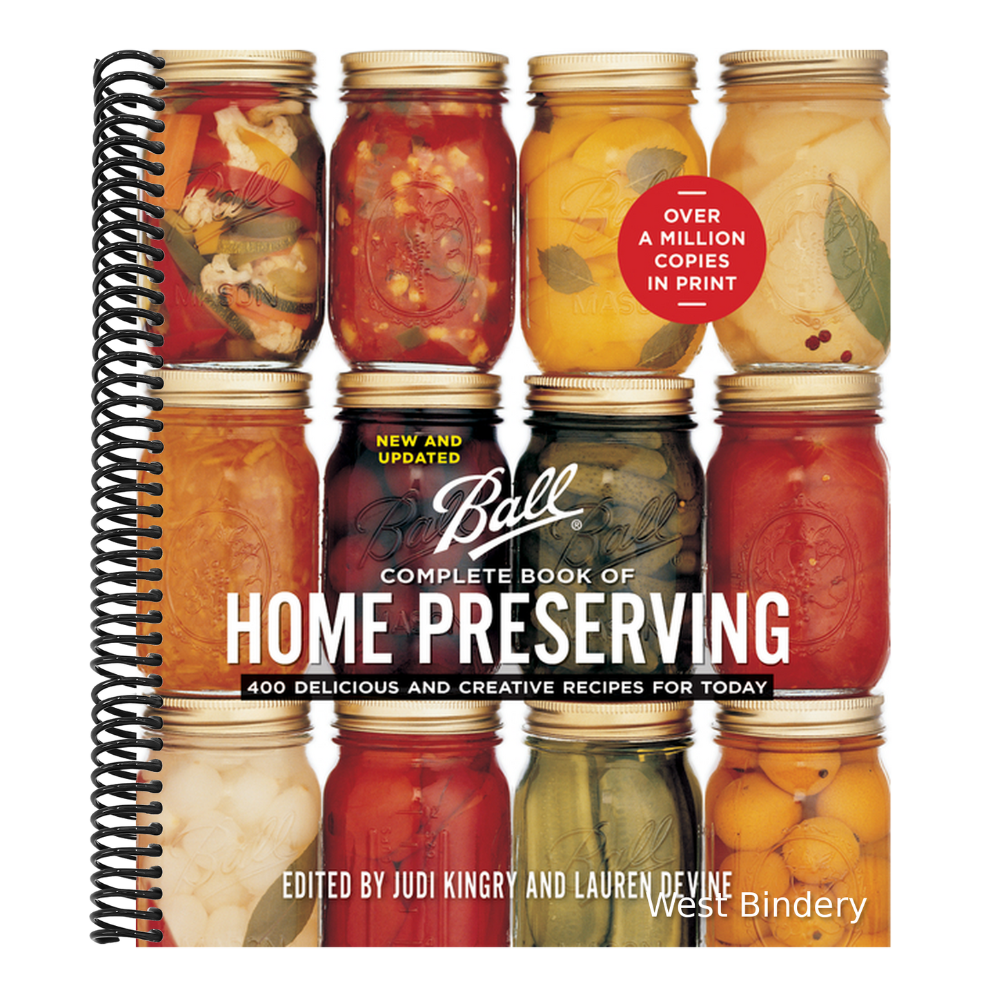 Ball Complete Book of Home Preserving: 400 Delicious and Creative Recipes for Today (New and Updated)