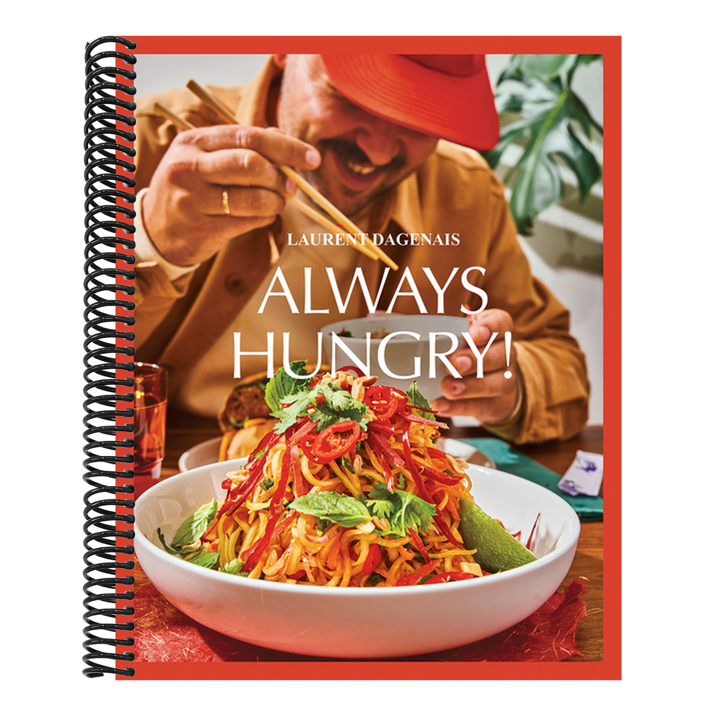 Always Hungry! (Spiral Bound)