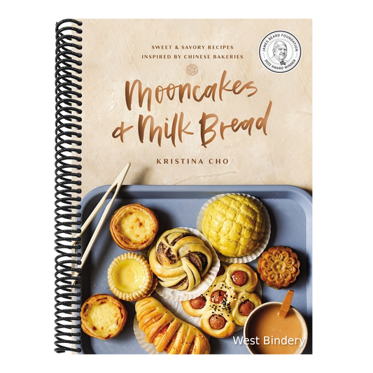 Mooncakes and Milk Bread: Sweet and Savory Recipes Inspired by Chinese Bakeries (a James Beard Award-Winning Cookbook. the Perfect Gift for Bakers, Ba