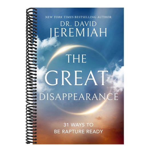 The Great Disappearance: 31 Ways to Be Rapture Ready