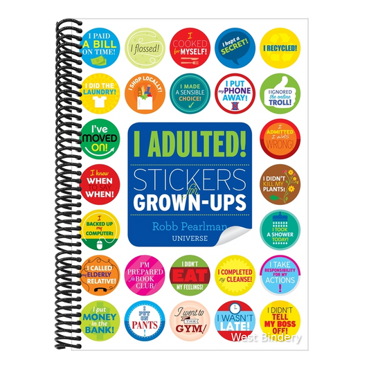I Adulted!: Stickers for Grown-Ups