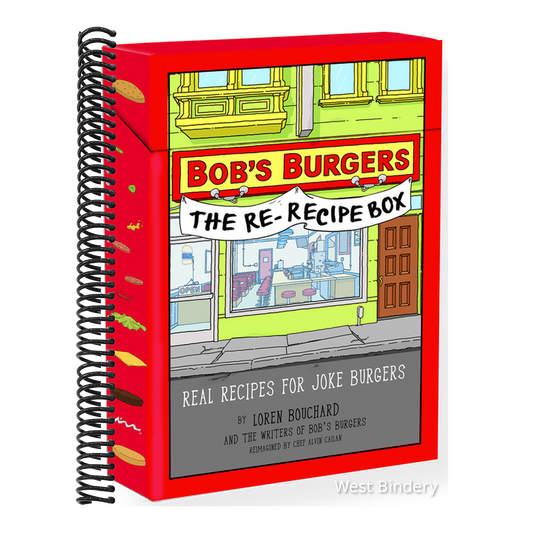 Bob's Burgers (Tm) the Re-Recipe Box: Real Recipes for Joke Burgers