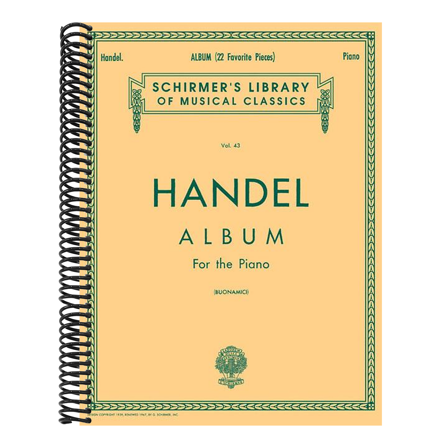 George Frideric Handel - Album (22 Favorite Pieces) Piano Solo Sheet Music Schirmer Library of Classics Volume 43 Classical Music Collection