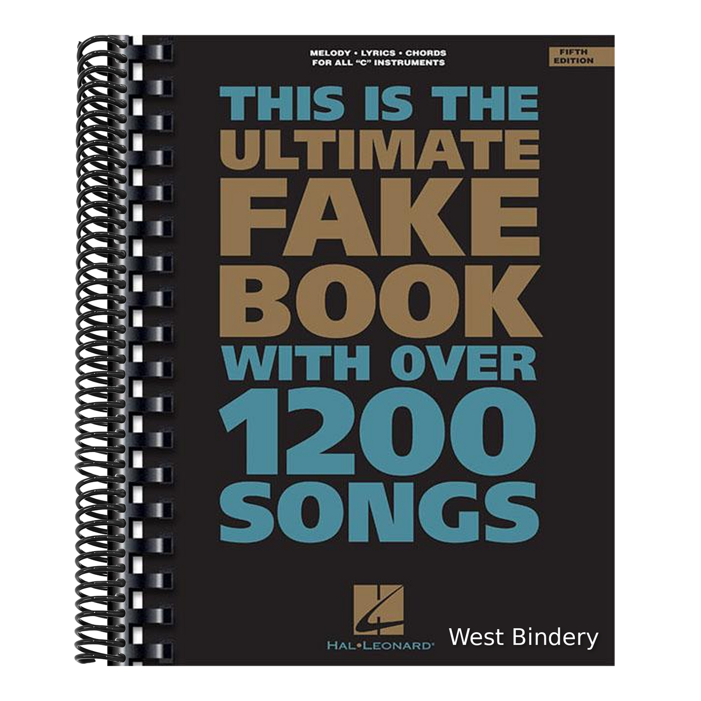The Ultimate Fake Book (for C Instruments) 5th Edition Includes Over 1200 Songs in All Styles of Music (Revised)