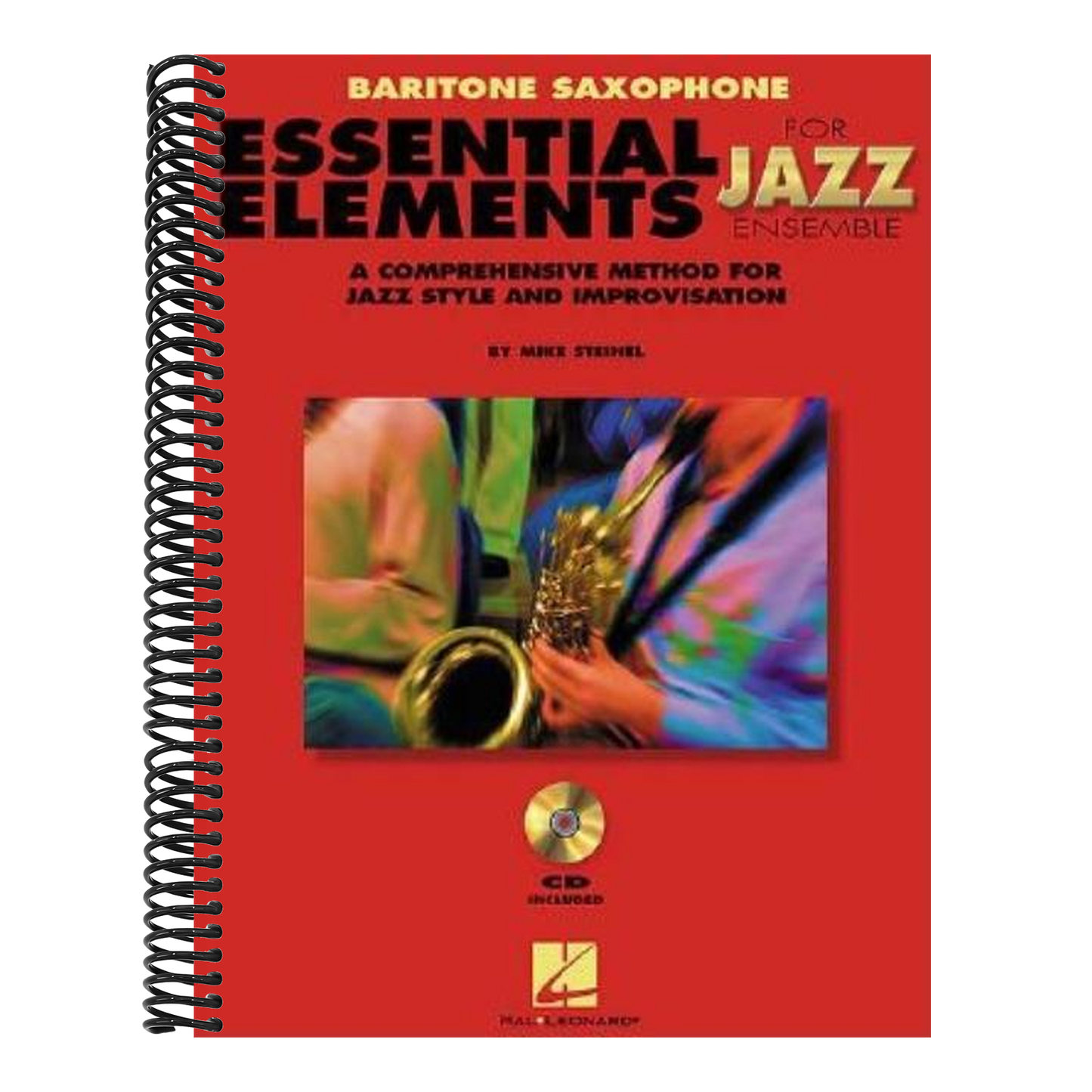 Essential Elements for Jazz Ensemble a Comprehensive Method for Jazz Style and Improvisation