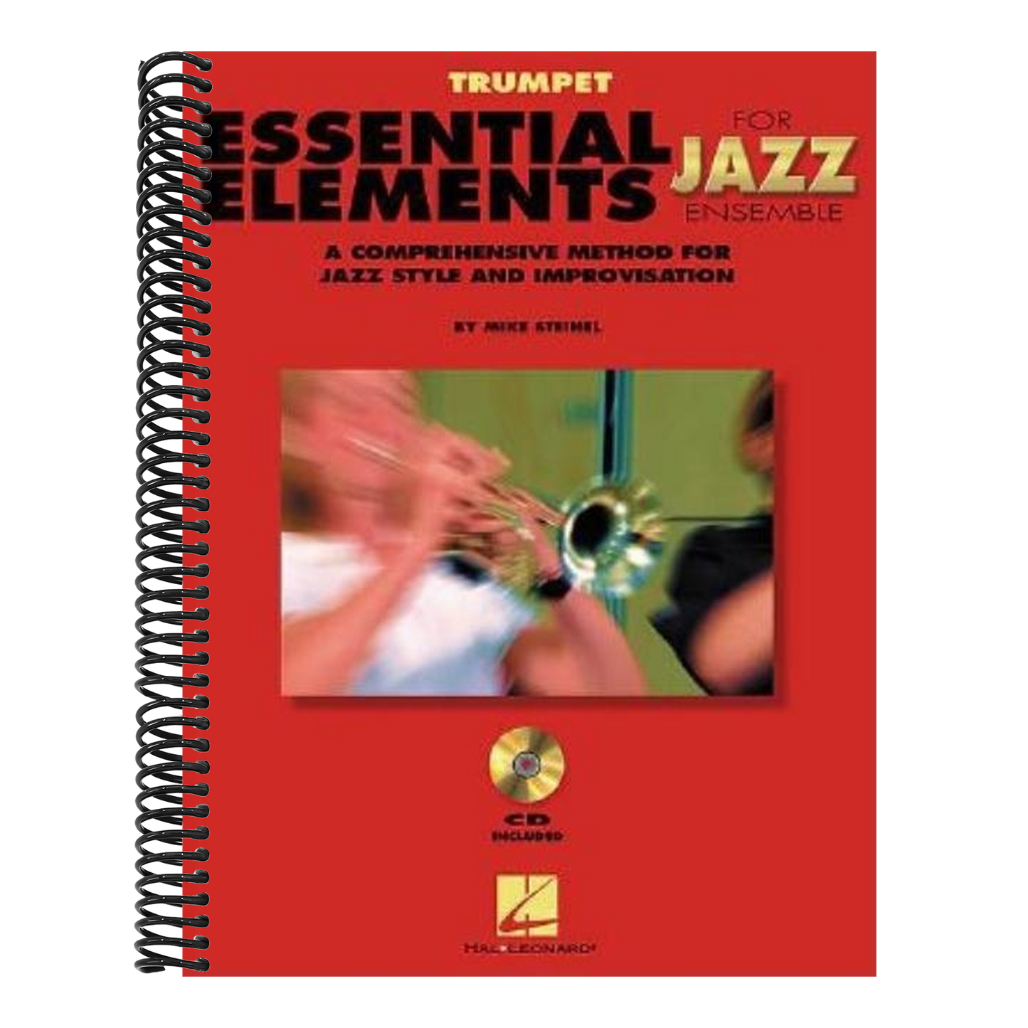 Essential Elements for Jazz Ensemble a Comprehensive Method for Jazz Style and Improvisation