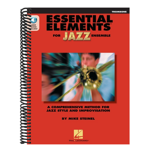 Essential Elements for Jazz Ensemble Trombone Book/Online Media Beginner Jazz Trombone Sheet Music and Improvisation Guide Hal Leonard Jazz Instructio