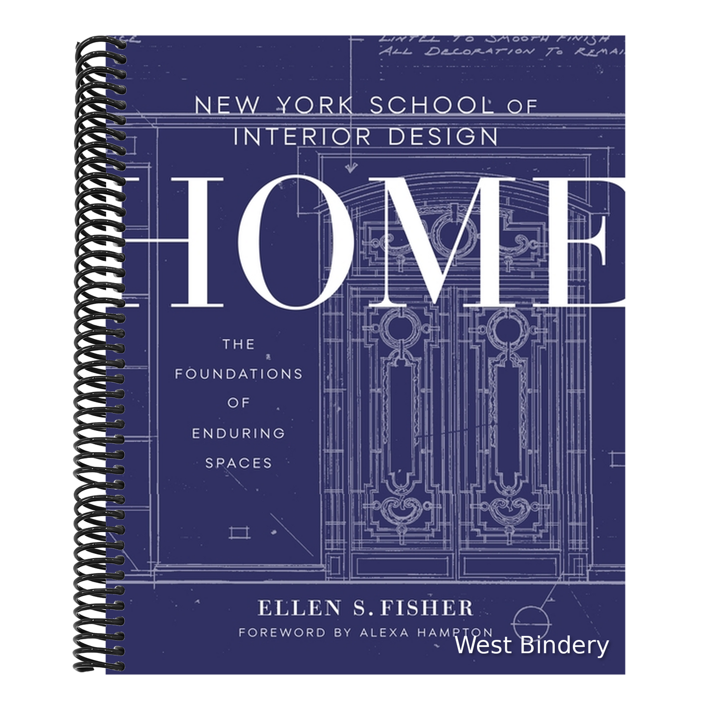 New York School of Interior Design: Home: The Foundations of Enduring Spaces