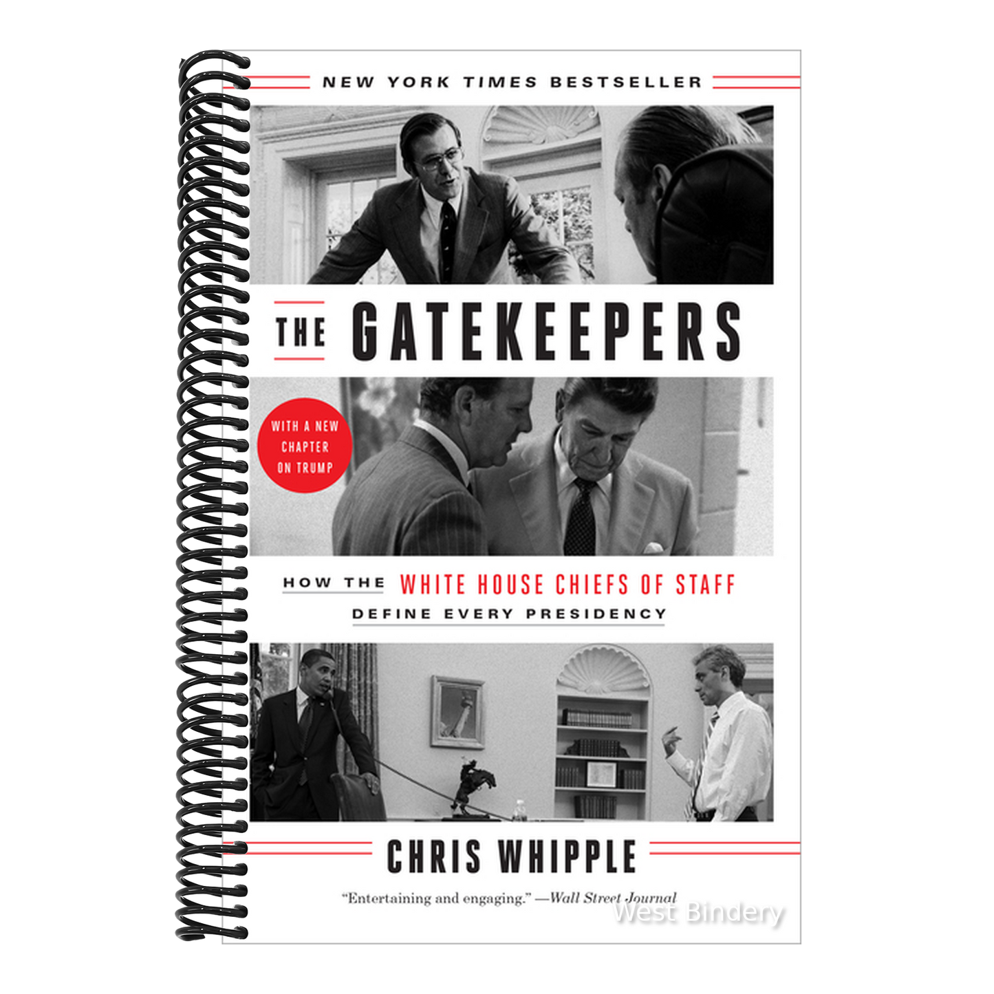 The Gatekeepers: How the White House Chiefs of Staff Define Every Presidency
