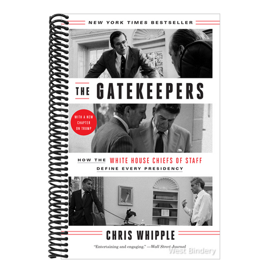 The Gatekeepers: How the White House Chiefs of Staff Define Every Presidency