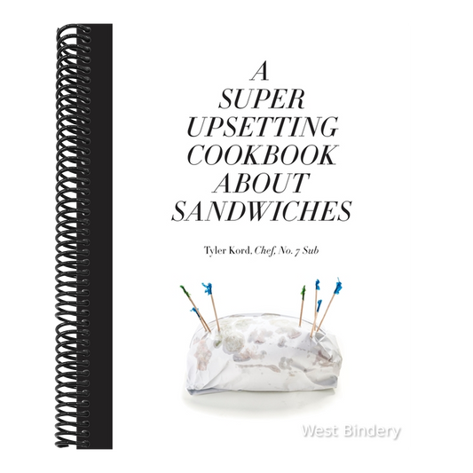 A Super Upsetting Cookbook about Sandwiches