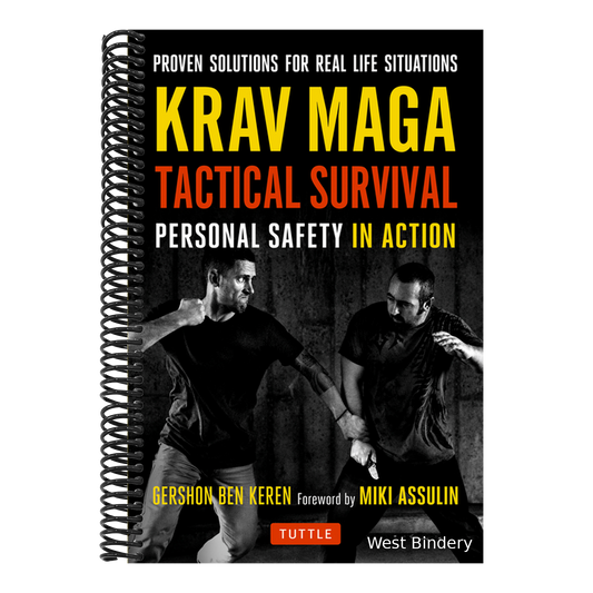 Krav Maga Tactical Survival: Personal Safety in Action. Proven Solutions for Real Life Situations