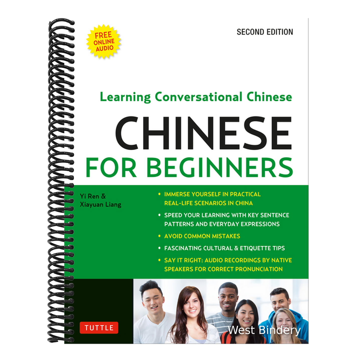 Chinese for Beginners: Learning Conversational Chinese (Fully Romanized and Free Online Audio)