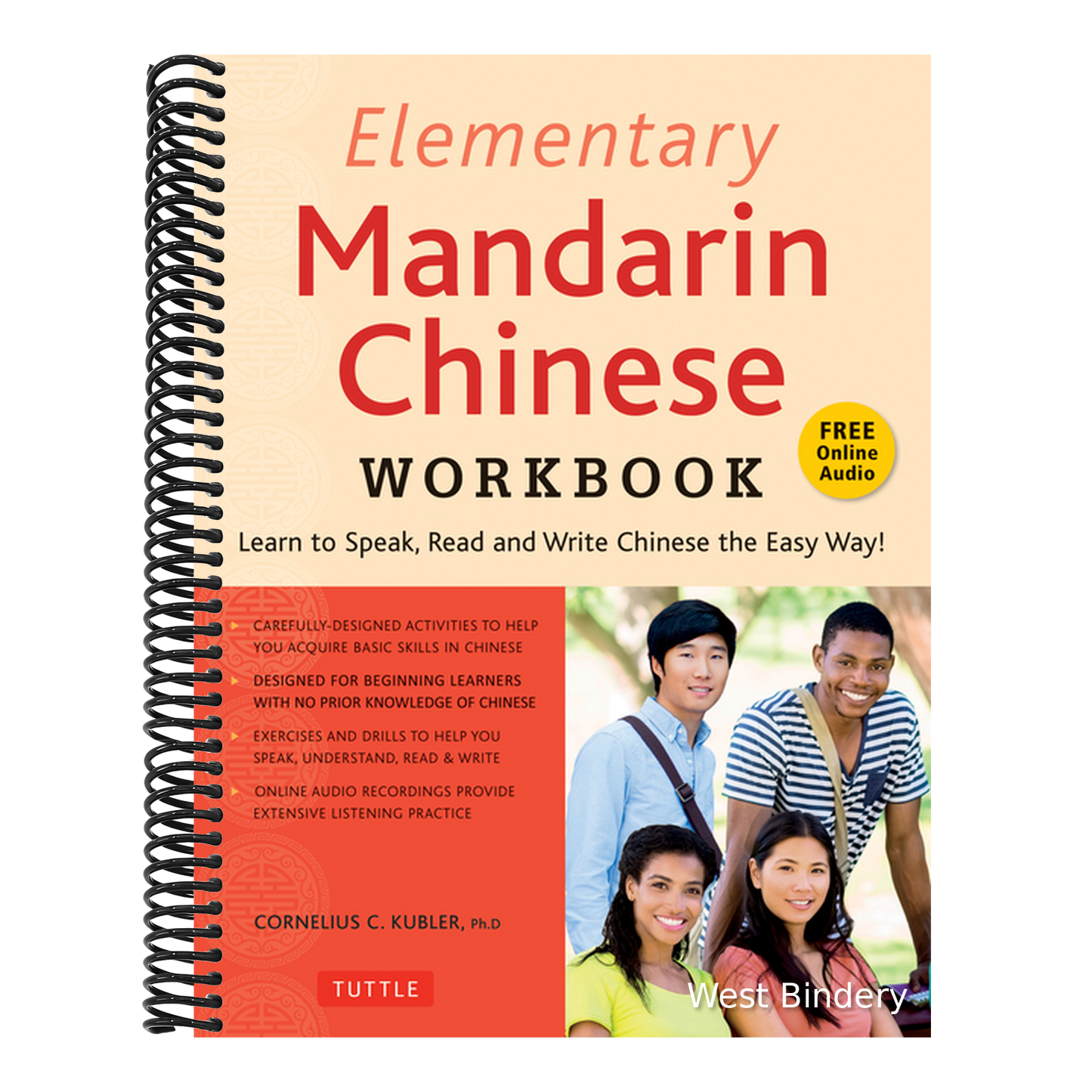 Elementary Mandarin Chinese Workbook: Learn to Speak, Read and Write Chinese the Easy Way! (Companion Audio)