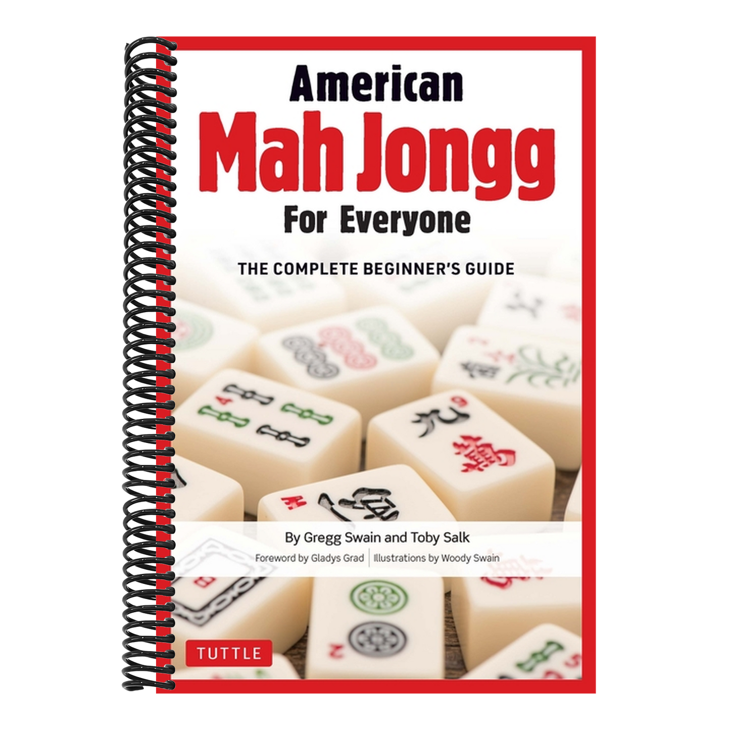 American Mah Jongg for Everyone: The Complete Beginner's Guide