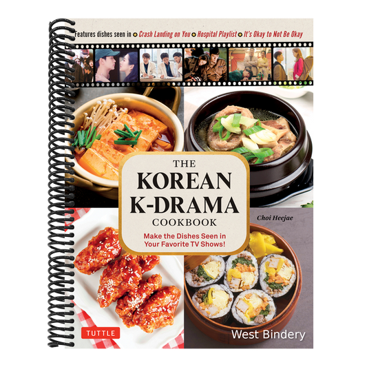 The Korean K-Drama Cookbook: Make the Dishes Seen in Your Favorite TV Shows!