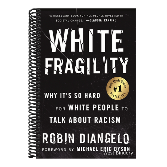 White Fragility: Why It's So Hard for White People to Talk about Racism