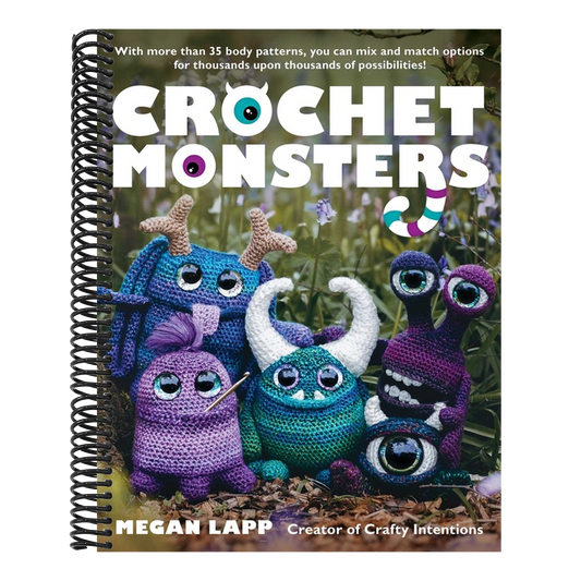 Crochet Monsters: With More Than 35 Body Patterns and Options for Horns, Limbs, Antennae and So Much More, You Can Mix and Match Options for Thousands (Spiral Bound)