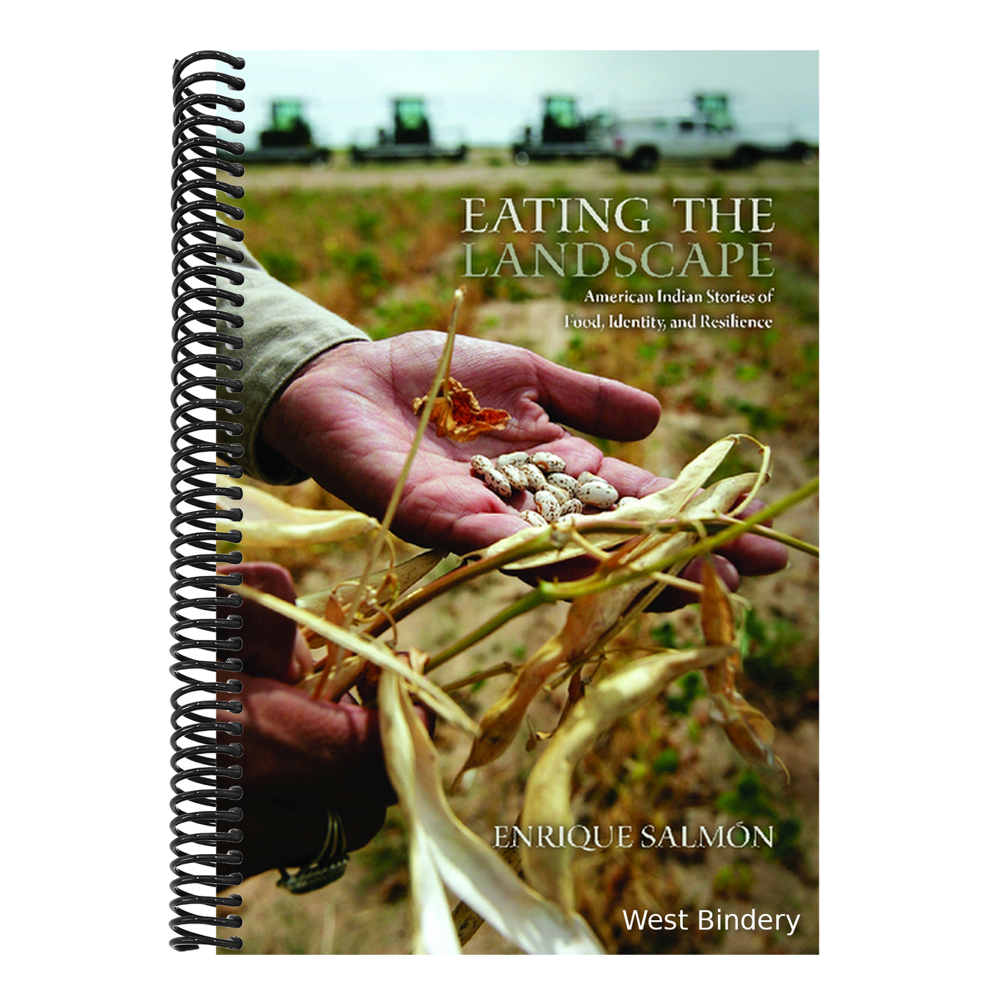Eating the Landscape: American Indian Stories of Food, Identity, and Resilience