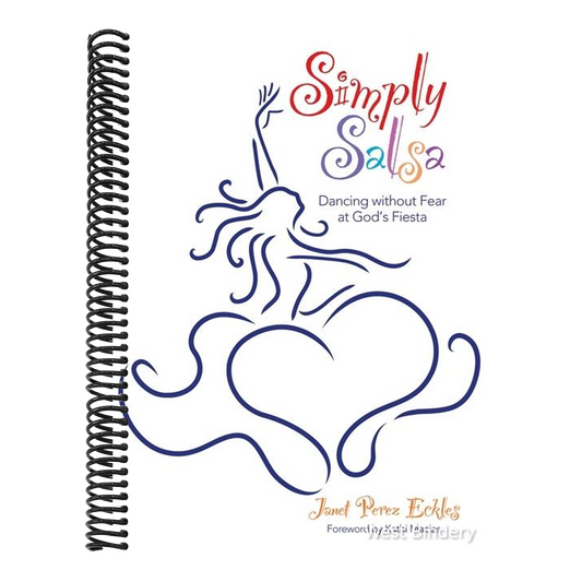Simply Salsa: Dancing Without Fear at God's Fiesta