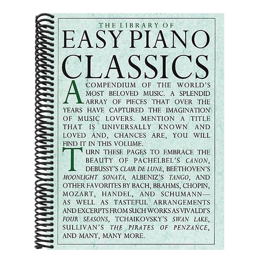 The Library of Easy Piano Classics - Beginner Piano Book for Adults and Kids - Classical Piano Sheet Music for Beginners - Simple Piano Lessons