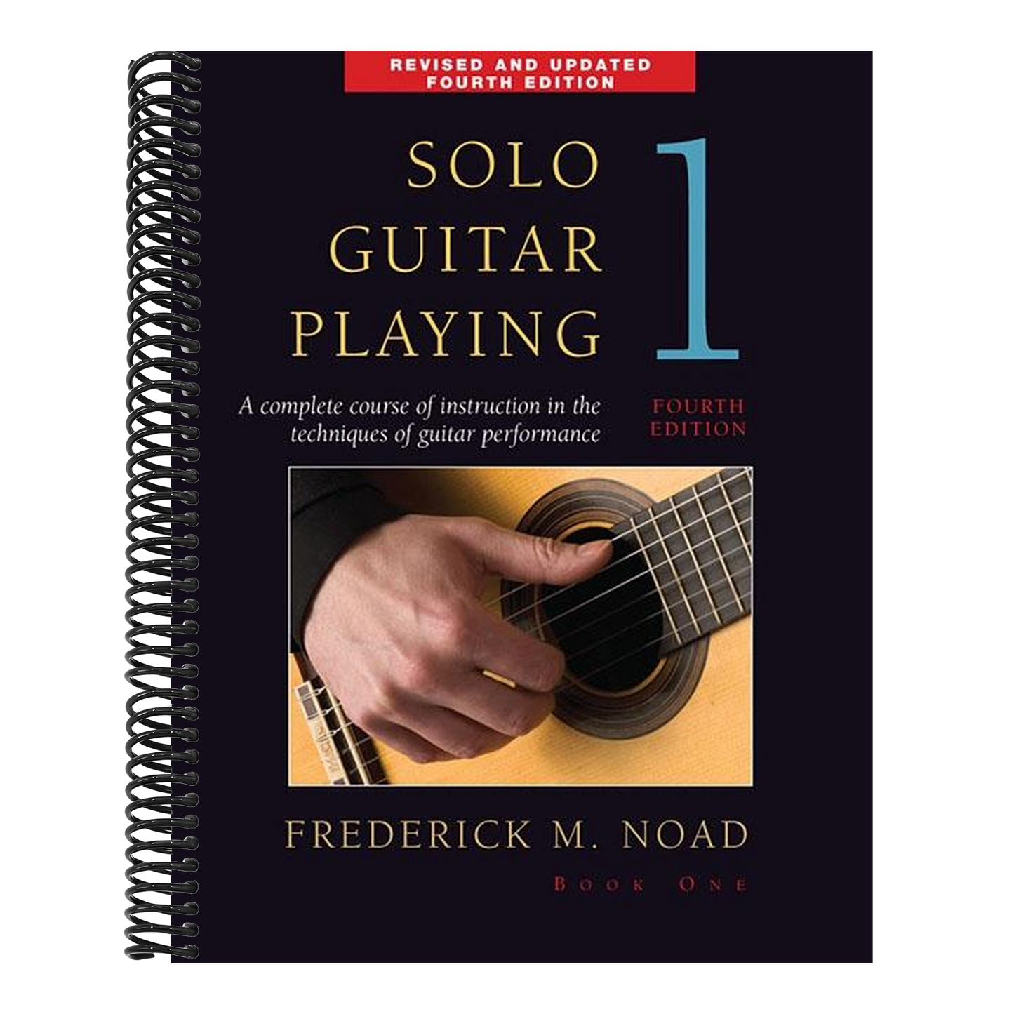 Solo Guitar Playing - Book 1, 4th Edition (Revised, Updated)