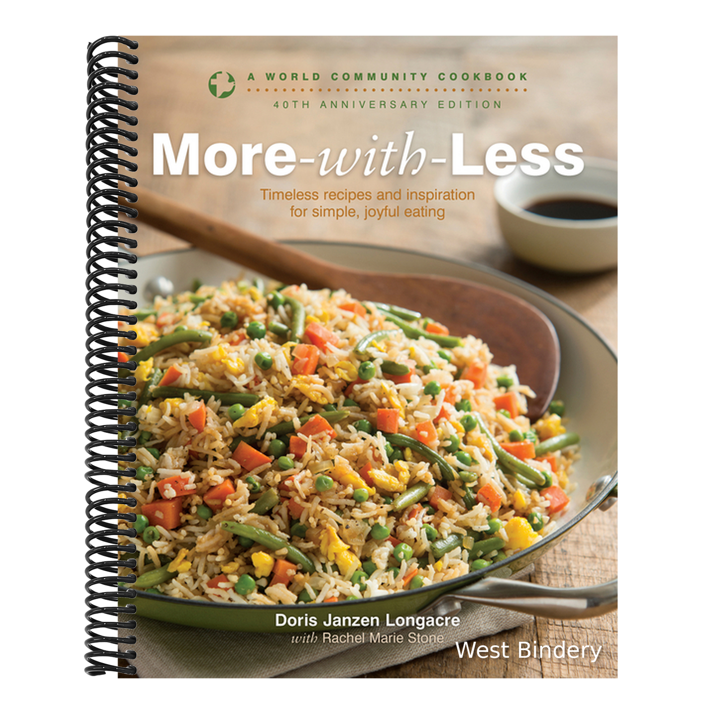 More-With-Less: A World Community Cookbook (New Edition,40th Anniversary)