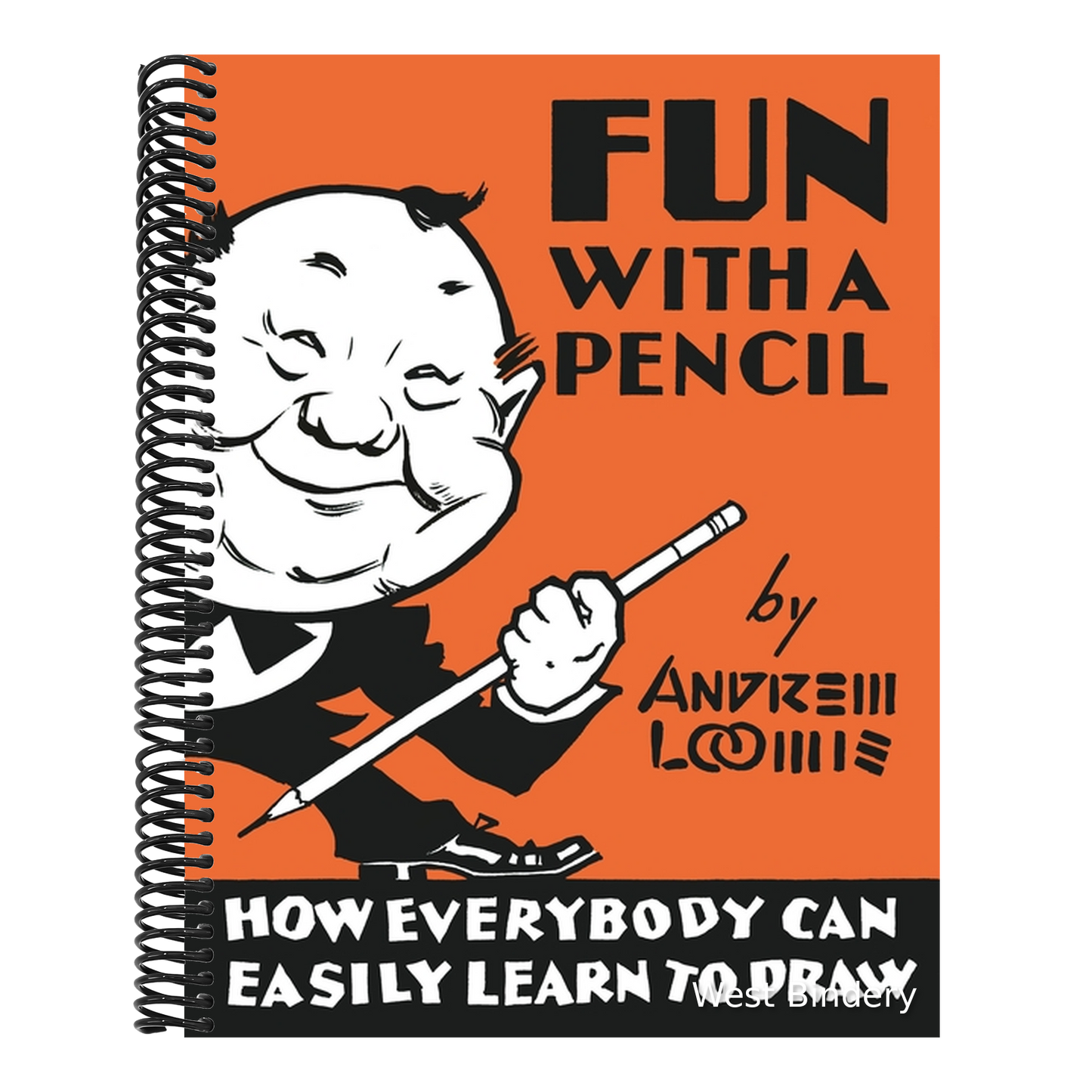 Fun with a Pencil: How Everybody Can Easily Learn to Draw