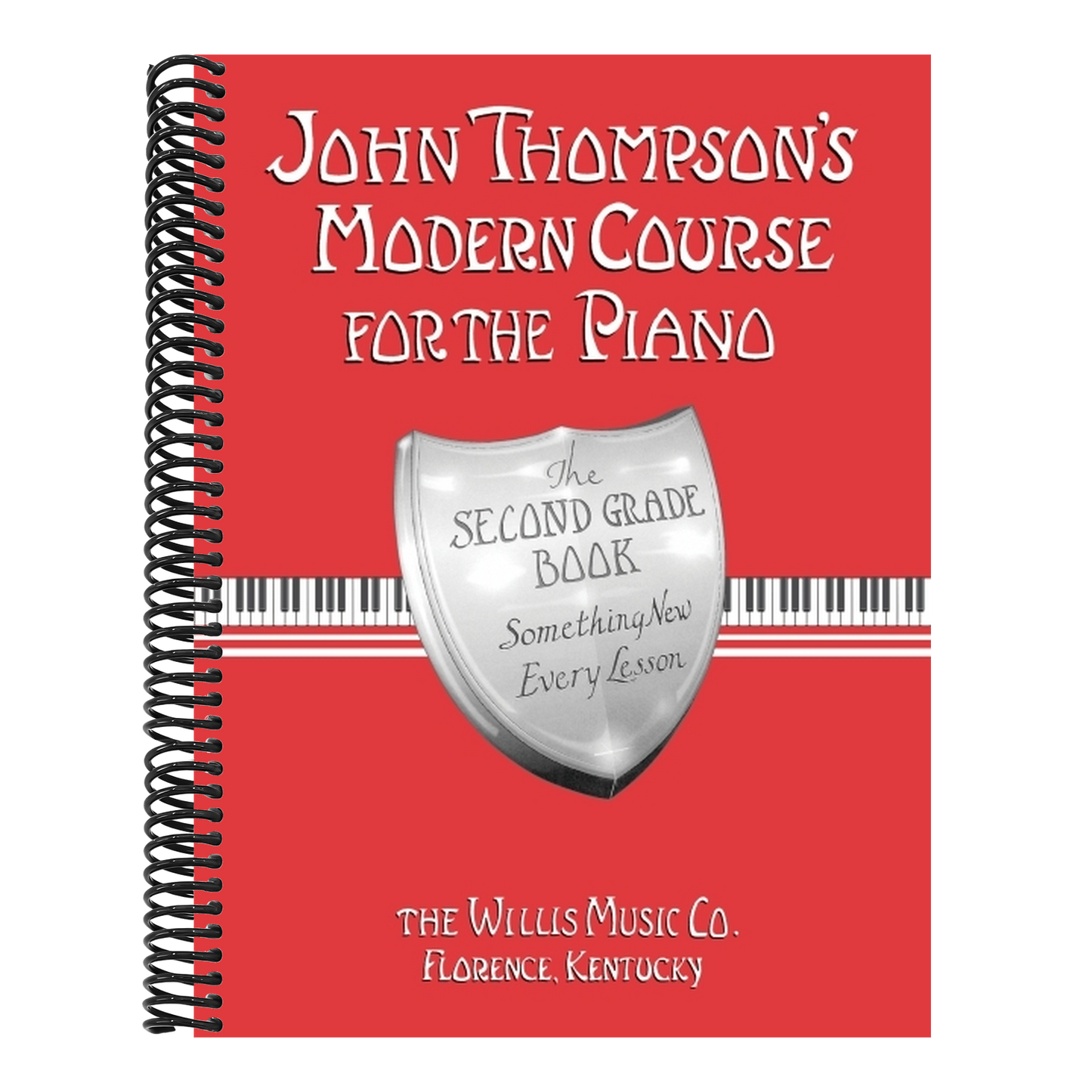 John Thompson's Modern Course for the Piano - Second Grade: Perfect for Beginners Who Began with Teaching Little Fingers!