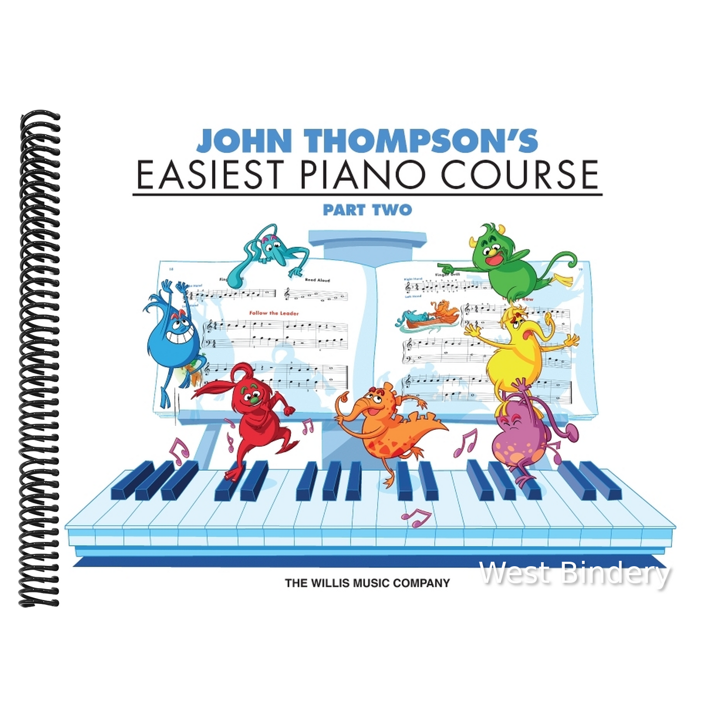 Easiest Piano Course Part 2 John Thompson's Illustrated Beginner Piano Book for Kids with Writing