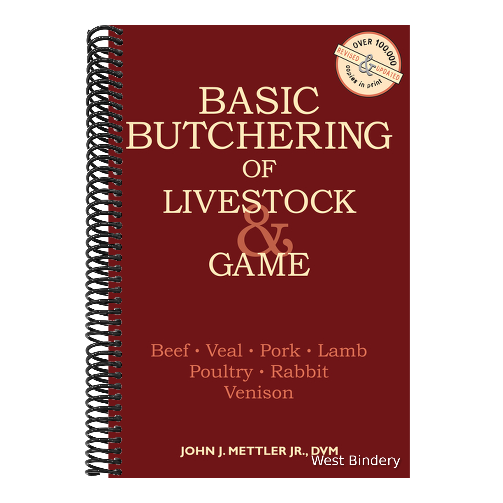 Basic Butchering of Livestock & Game: Beef, Veal, Pork, Lamb, Poultry ...