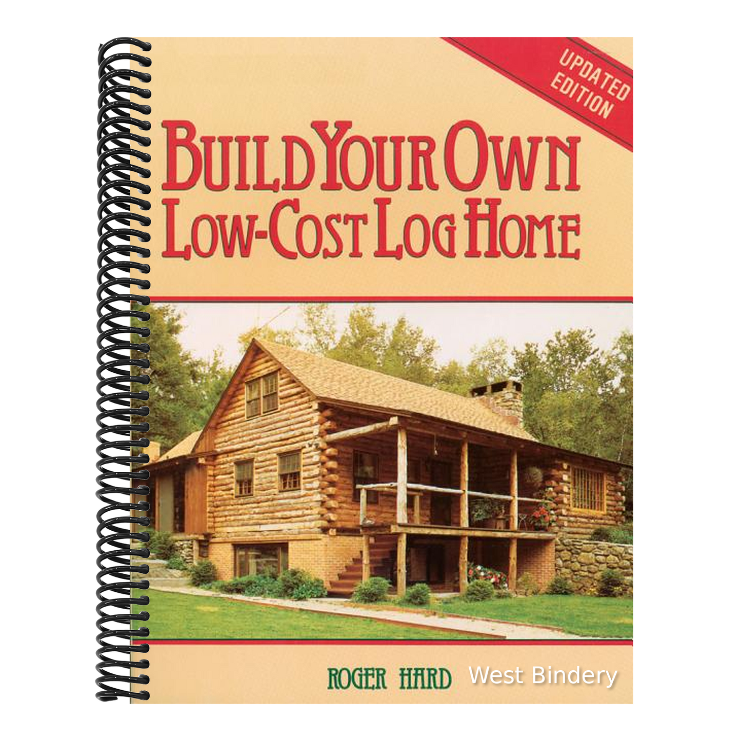 Build Your Own Low-Cost Log Home (Revised)