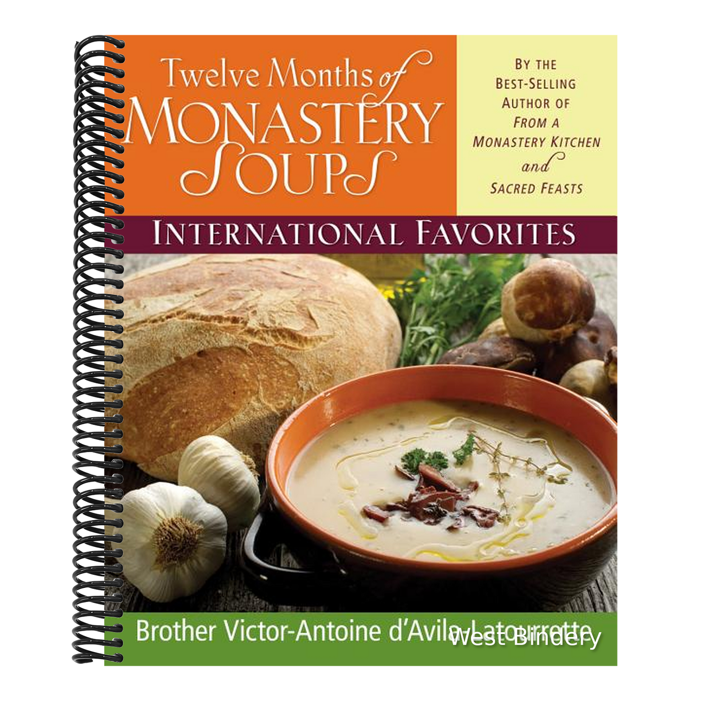 Twelve Months of Monastery Soups: International Favorites