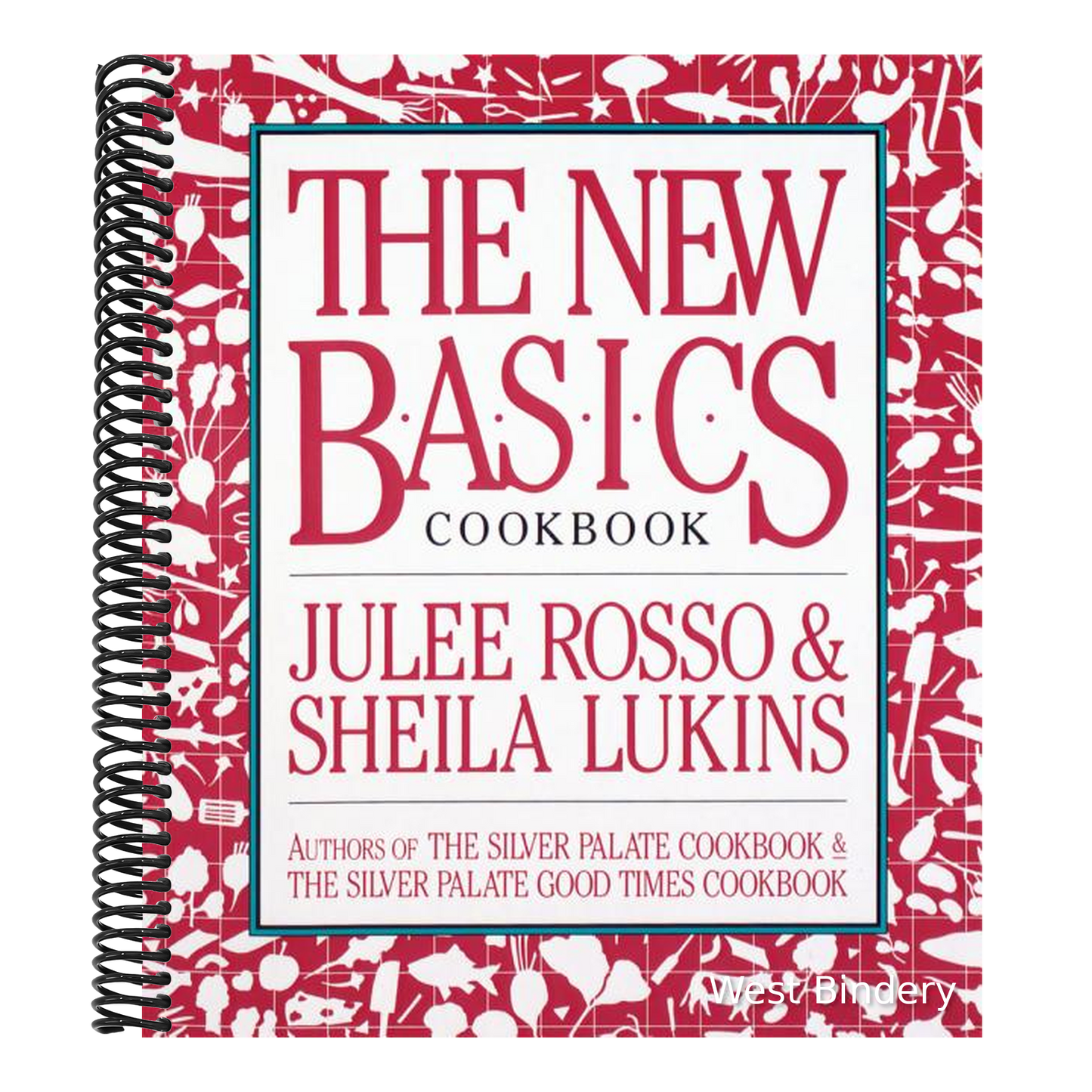 The New Basics Cookbook