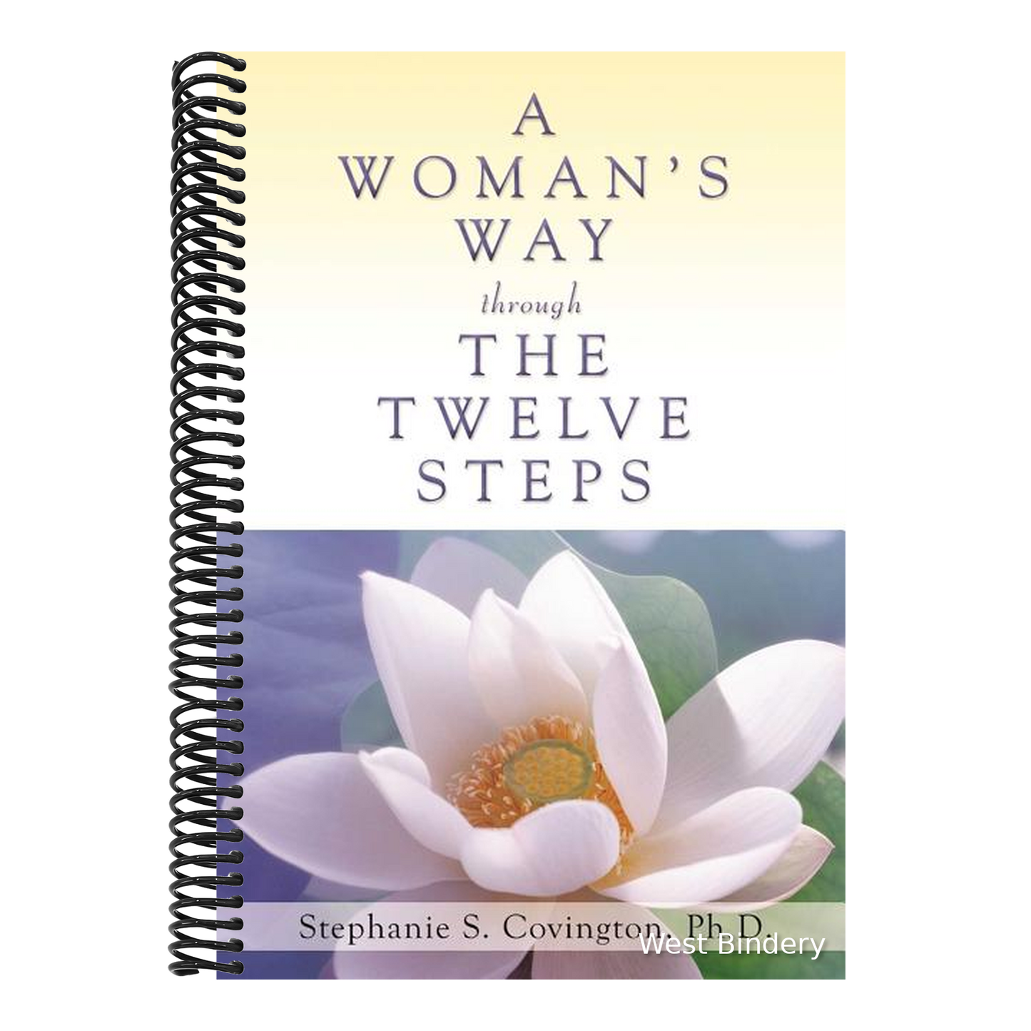 A Woman's Way Through the Twelve Steps