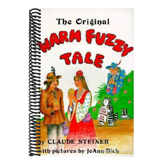 The Original Warm Fuzzy Tale
