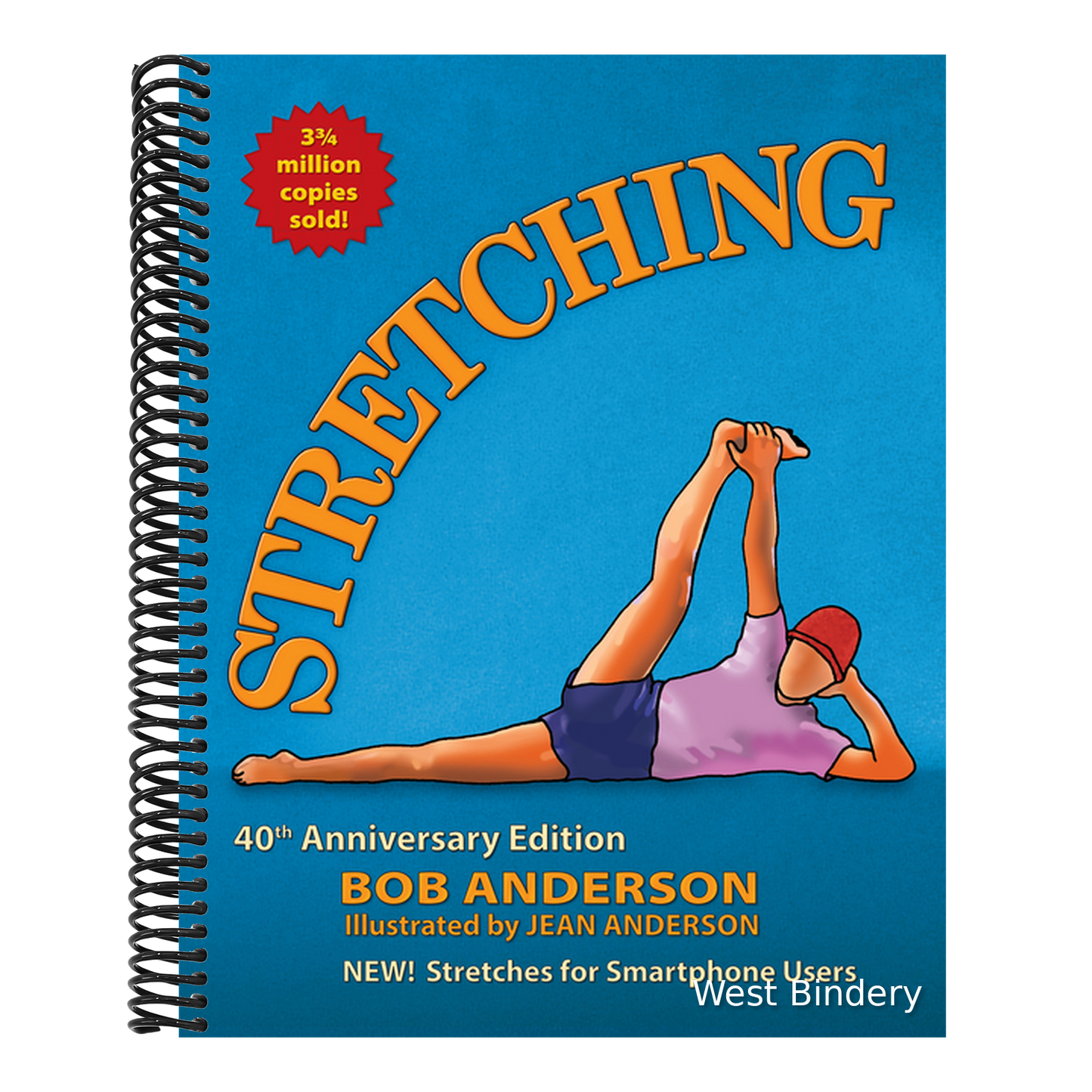 Stretching: 40th Anniversary Edition (Revised)