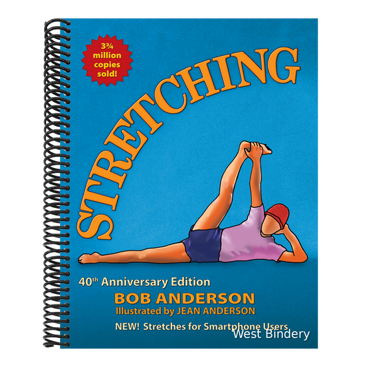 Stretching: 40th Anniversary Edition (Revised)