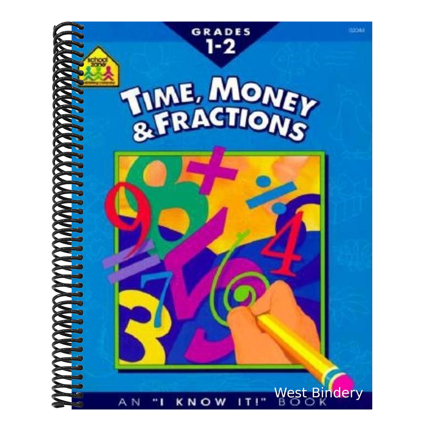 Time, Money and Fractions 1-2-Workbook
