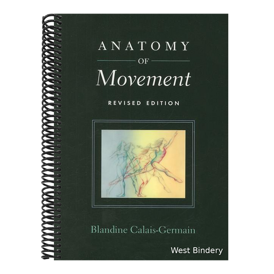 Anatomy of Movement (Revised)