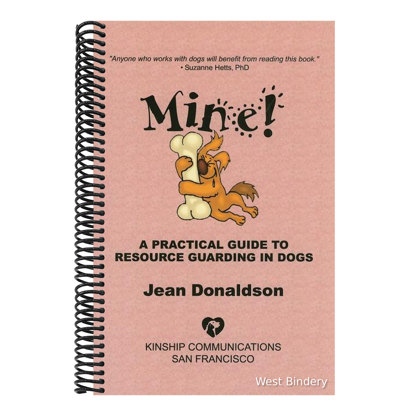 Mine!: A Practical Guide to Resource Guarding in Dogs