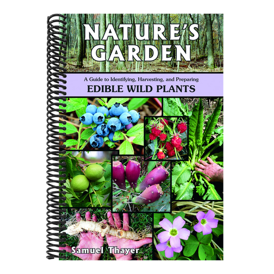 Nature's Garden: A Guide to Identifying, Harvesting, and Preparing Edible Wild Plants (Spiral Bound)