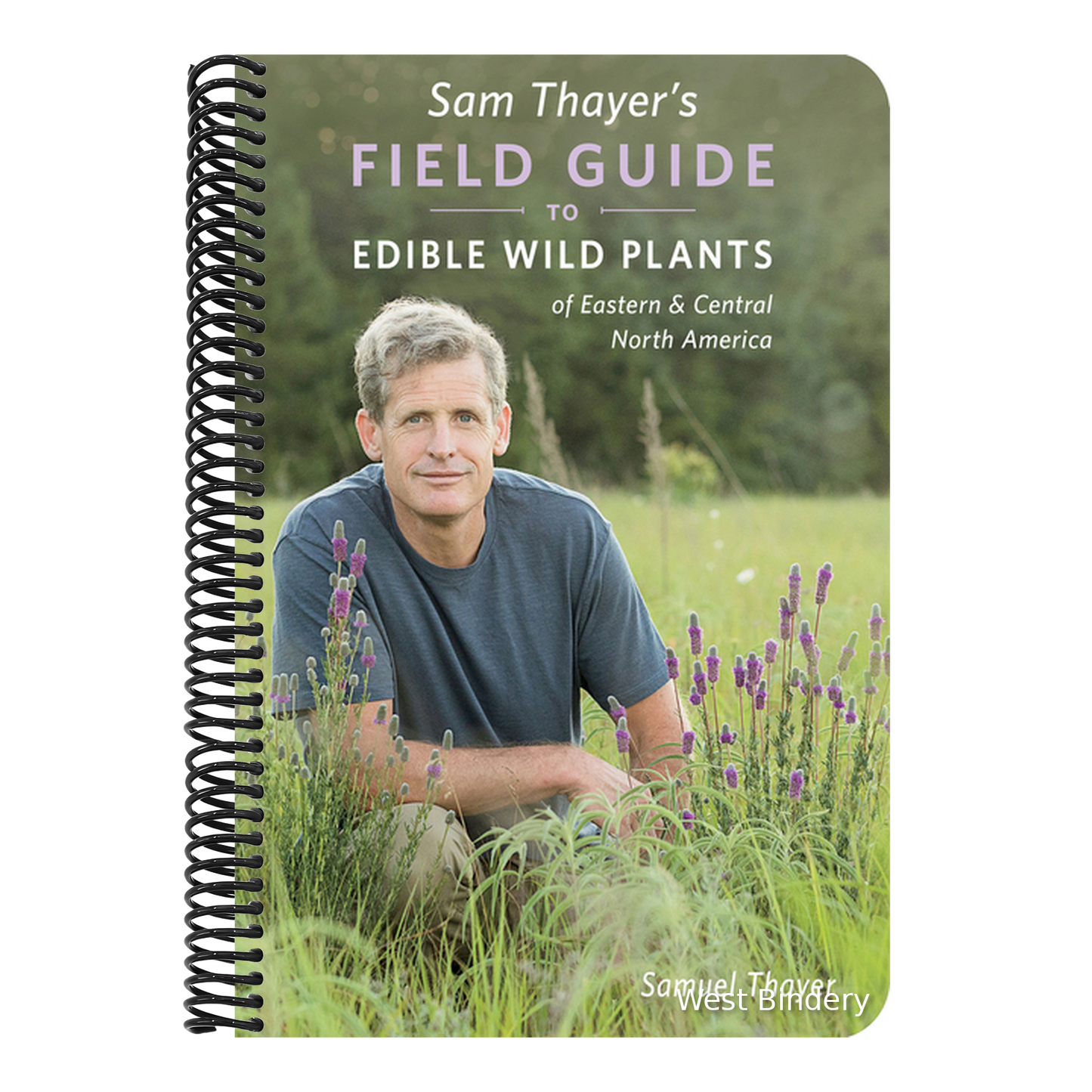 Sam Thayer's Field Guide to Edible Wild Plants: Of Eastern and Central North America