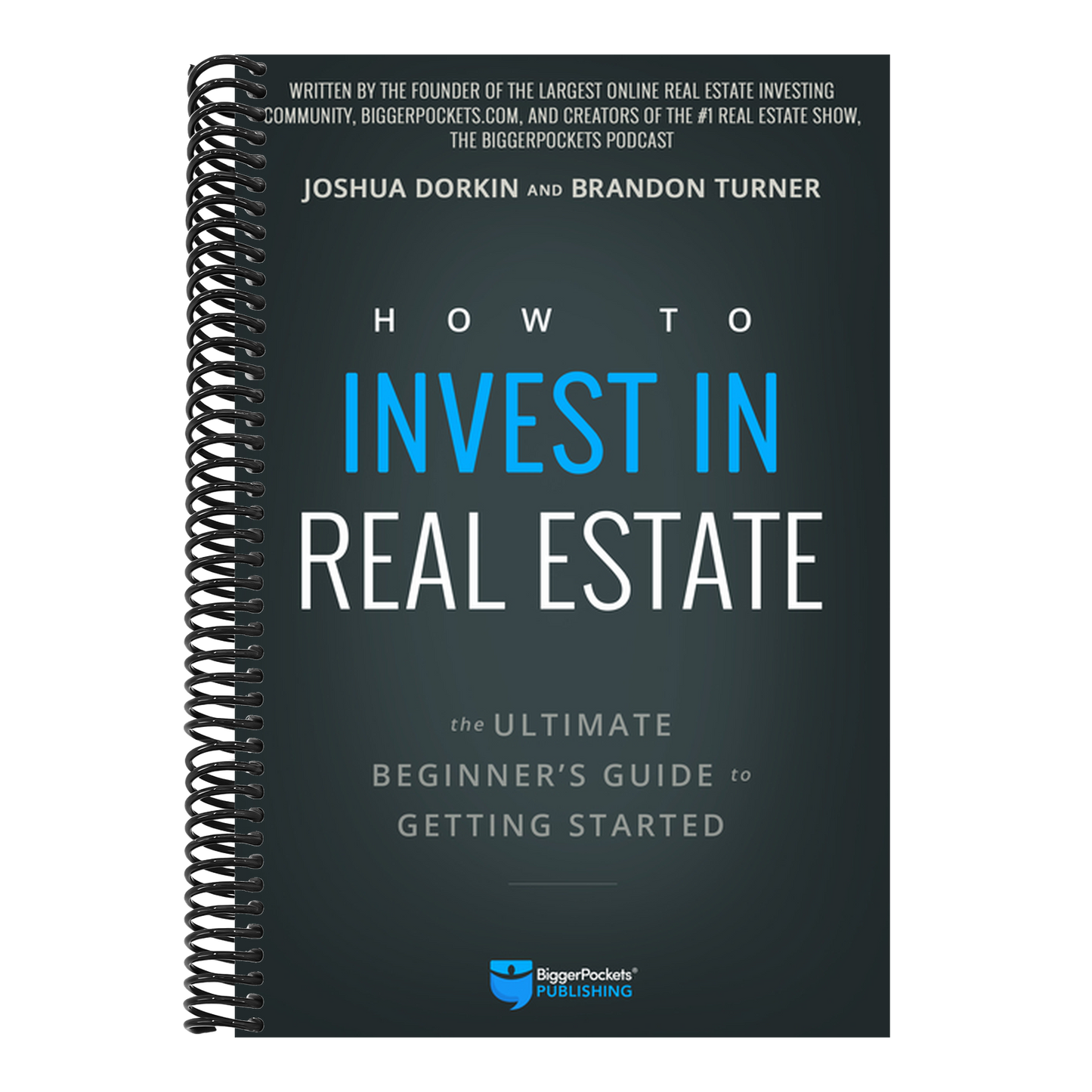 How to Invest in Real Estate: The Ultimate Beginner's Guide to Getting Started