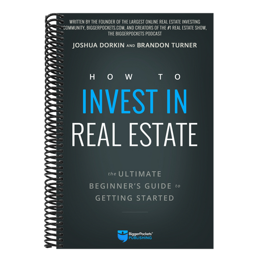 How to Invest in Real Estate: The Ultimate Beginner's Guide to Getting Started