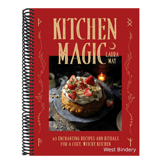Kitchen Magic: Over 65 Enchanting Recipes and Rituals for a Cozy, Witchy Kitchen