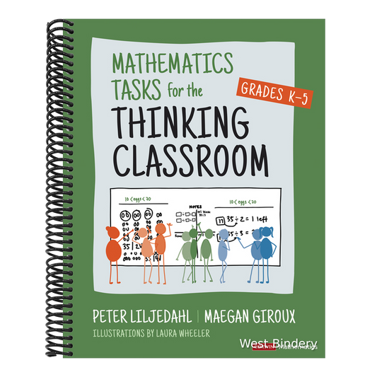 Mathematics Tasks for the Thinking Classroom, Grades K-5